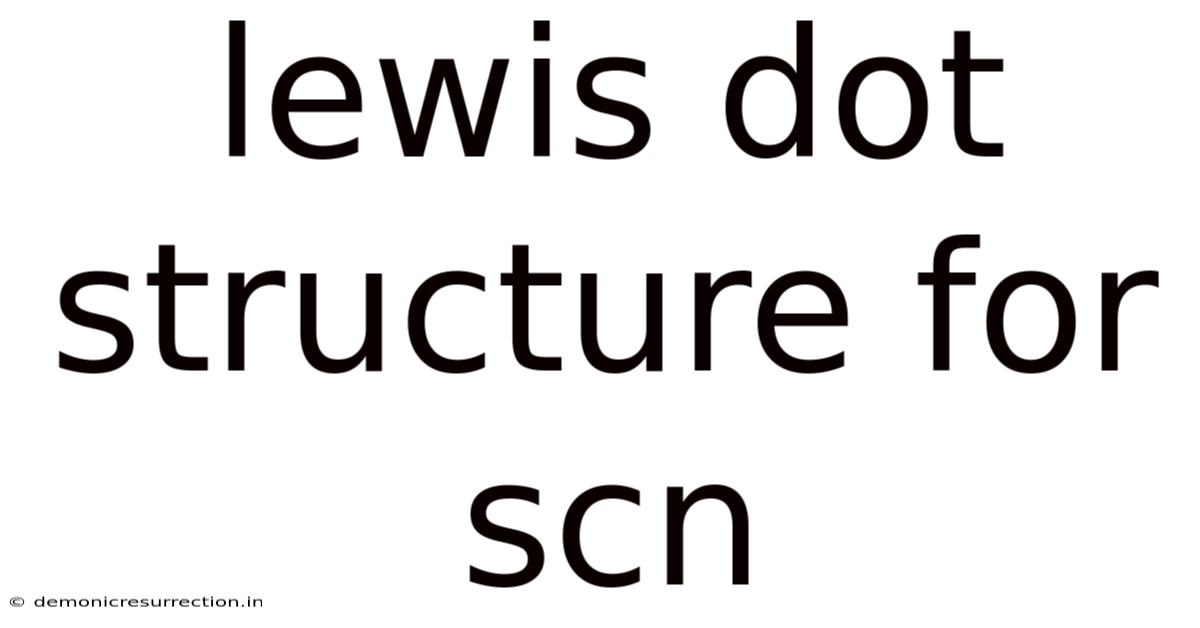 Lewis Dot Structure For Scn