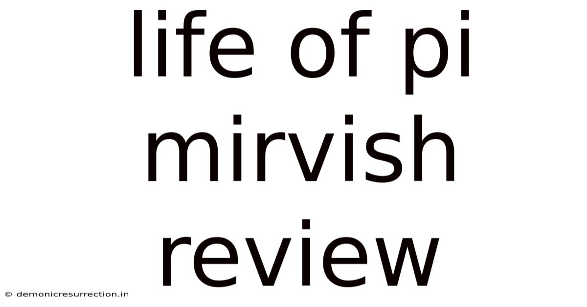 Life Of Pi Mirvish Review