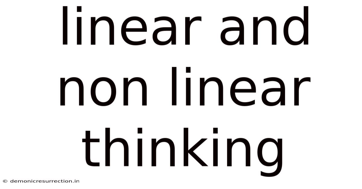 Linear And Non Linear Thinking