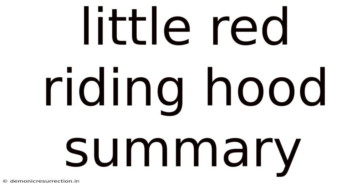 Little Red Riding Hood Summary