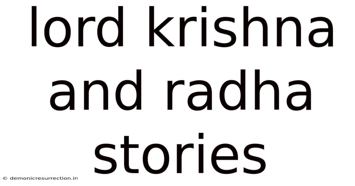 Lord Krishna And Radha Stories