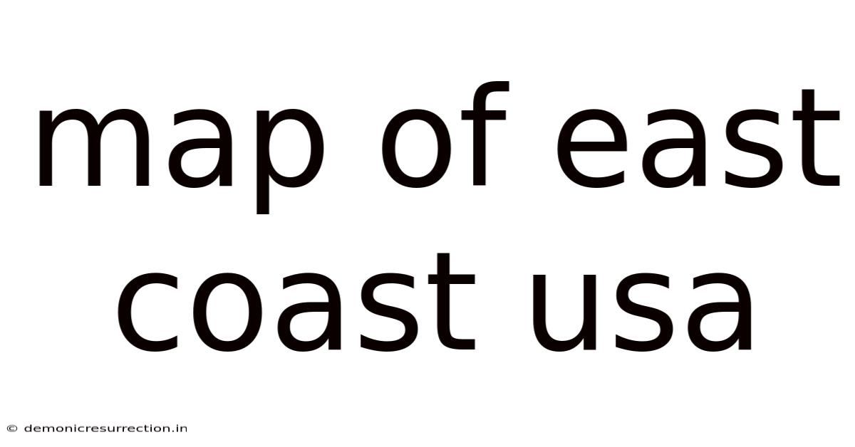 Map Of East Coast Usa