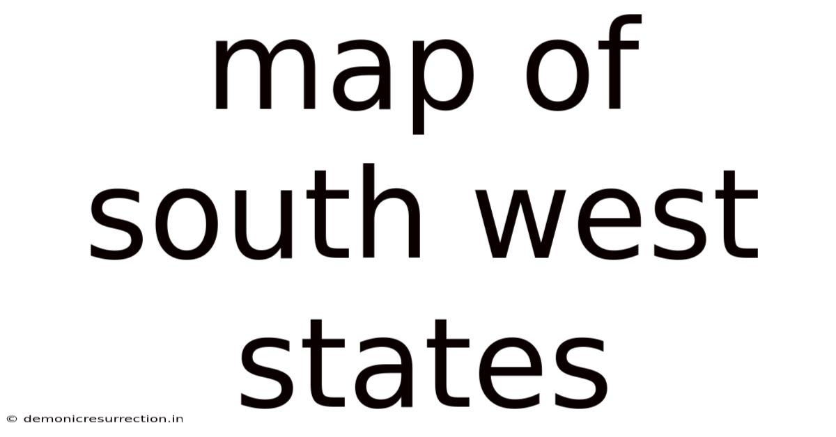 Map Of South West States