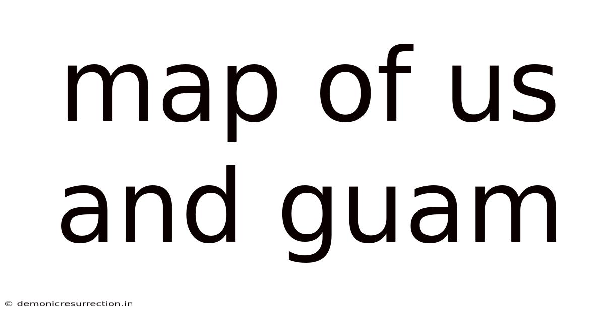Map Of Us And Guam