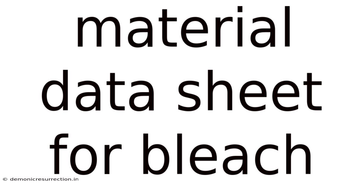 Material Data Sheet For Bleach