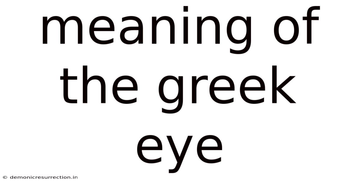 Meaning Of The Greek Eye