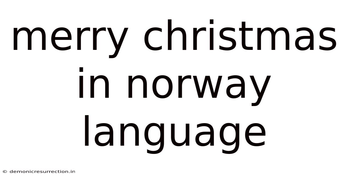 Merry Christmas In Norway Language
