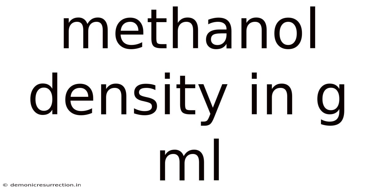 Methanol Density In G Ml