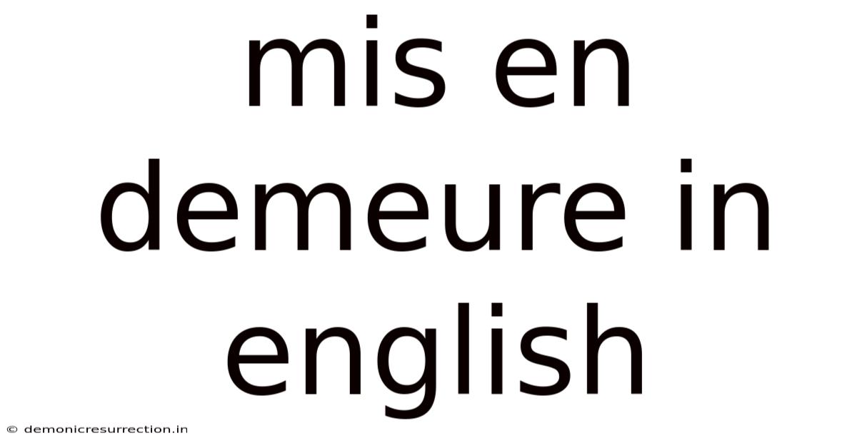 Mis En Demeure In English