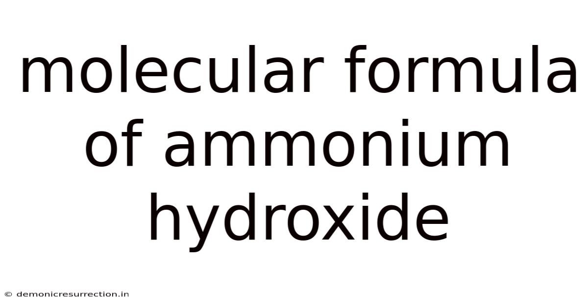 Molecular Formula Of Ammonium Hydroxide