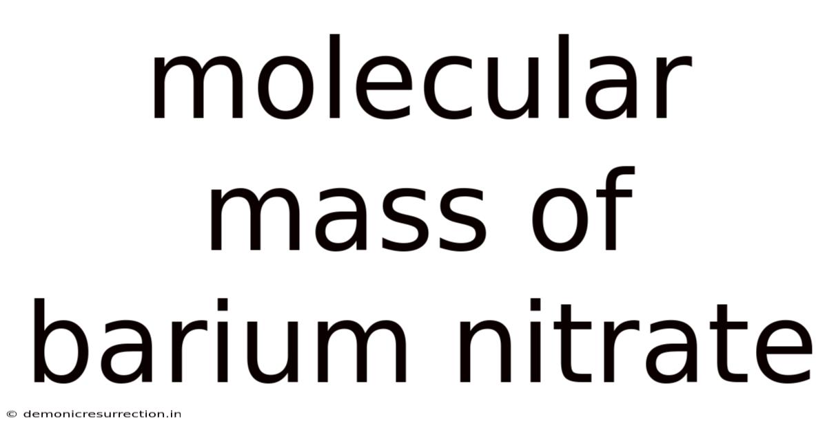 Molecular Mass Of Barium Nitrate
