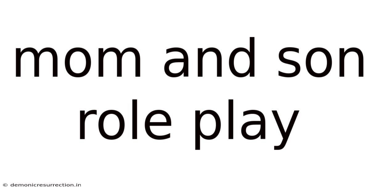 Mom And Son Role Play