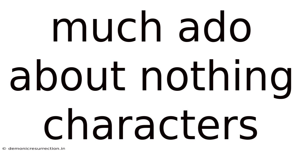 Much Ado About Nothing Characters