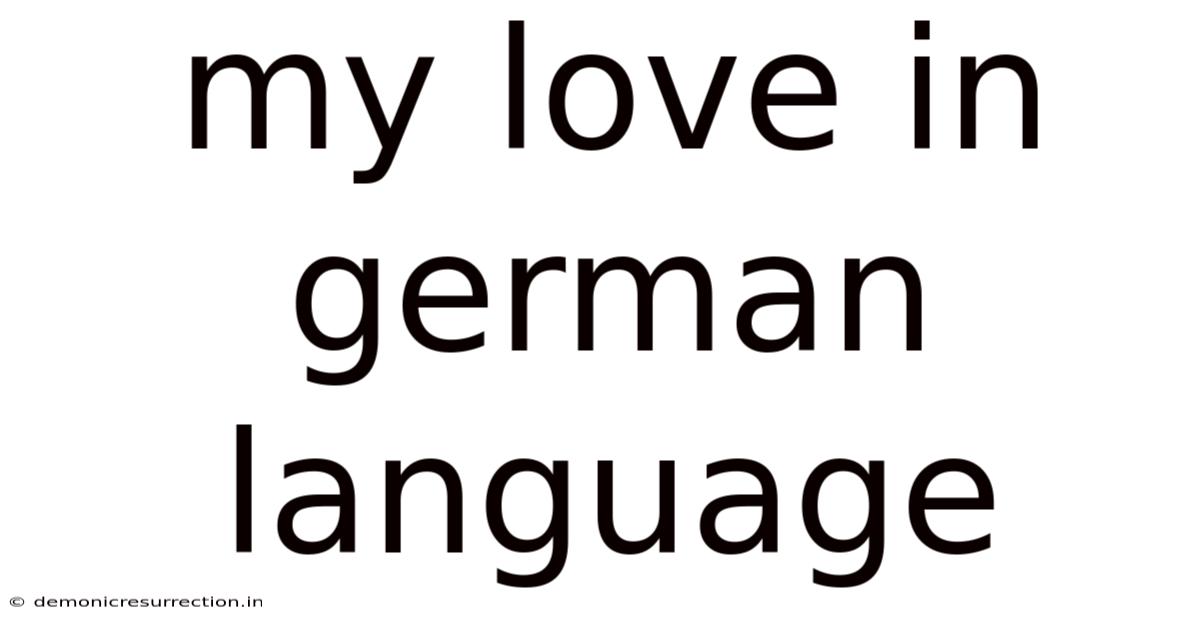 My Love In German Language