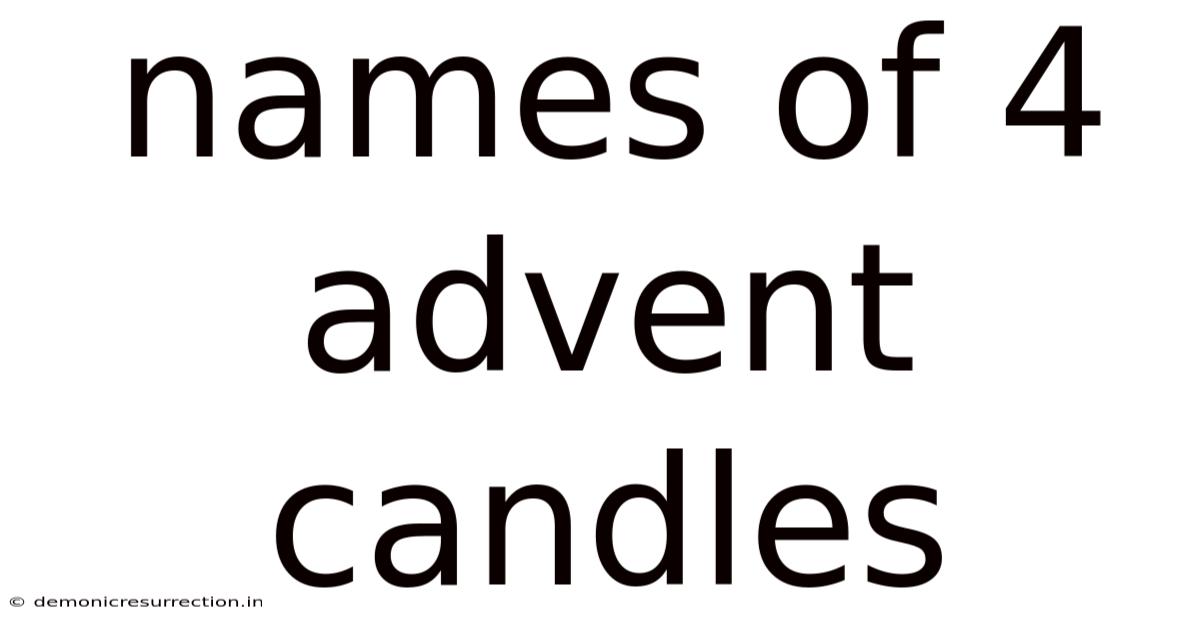 Names Of 4 Advent Candles