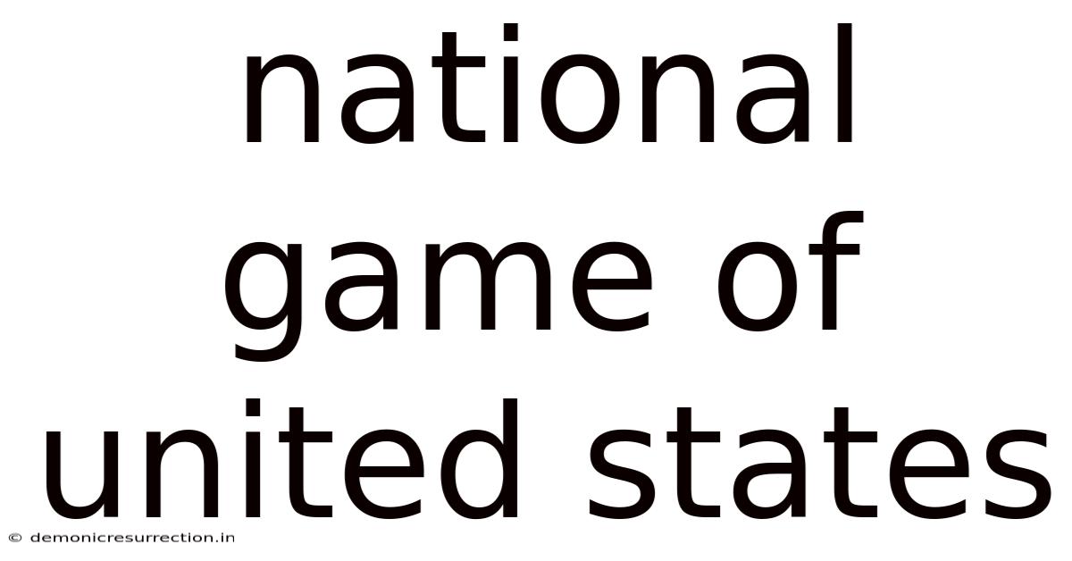 National Game Of United States