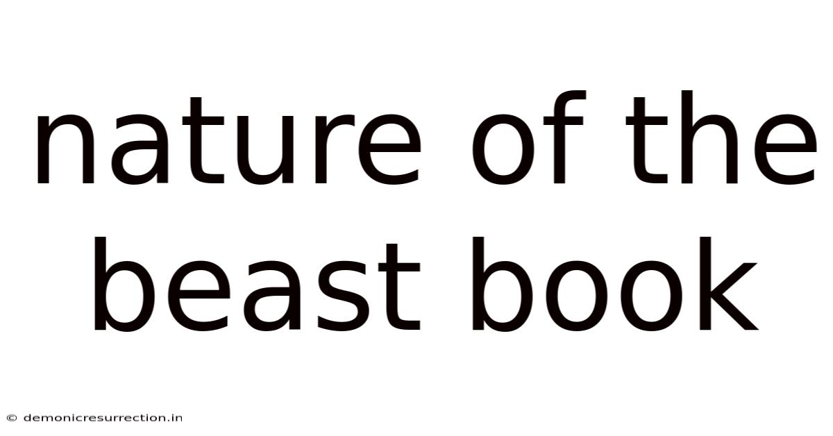 Nature Of The Beast Book