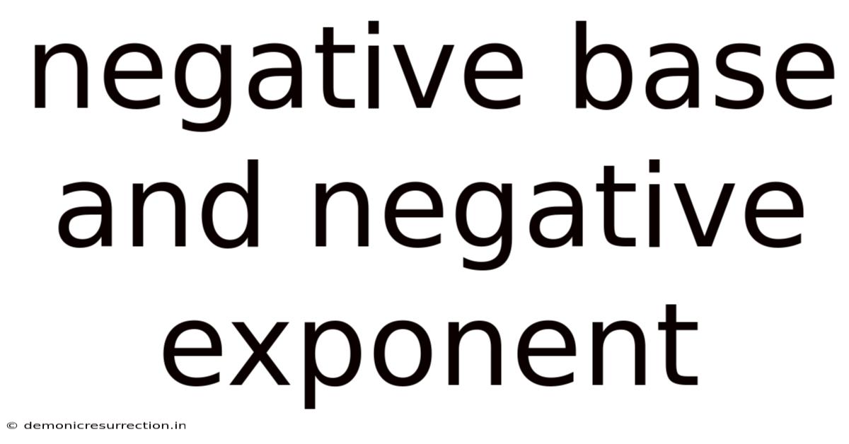 Negative Base And Negative Exponent