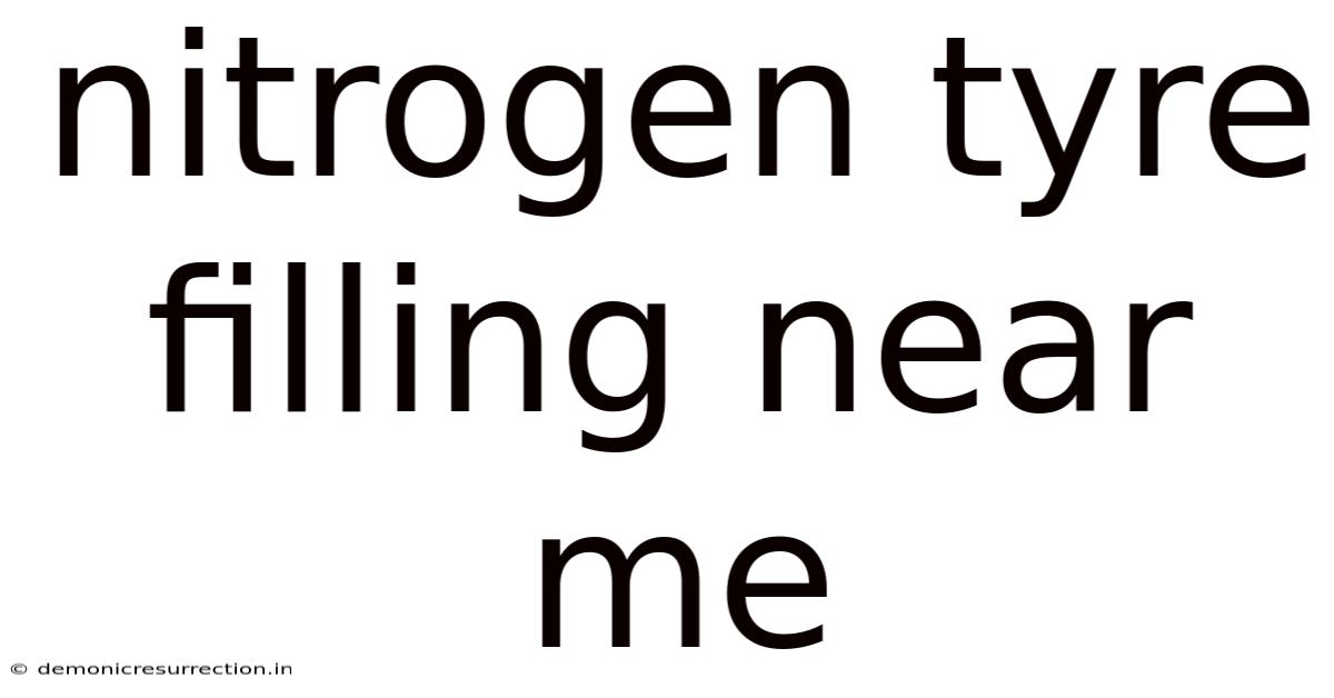 Nitrogen Tyre Filling Near Me