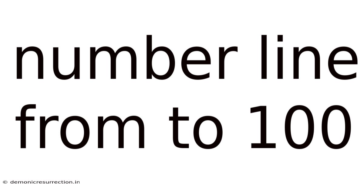 Number Line From To 100