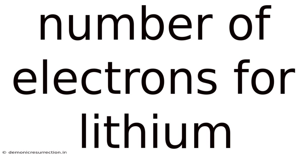 Number Of Electrons For Lithium
