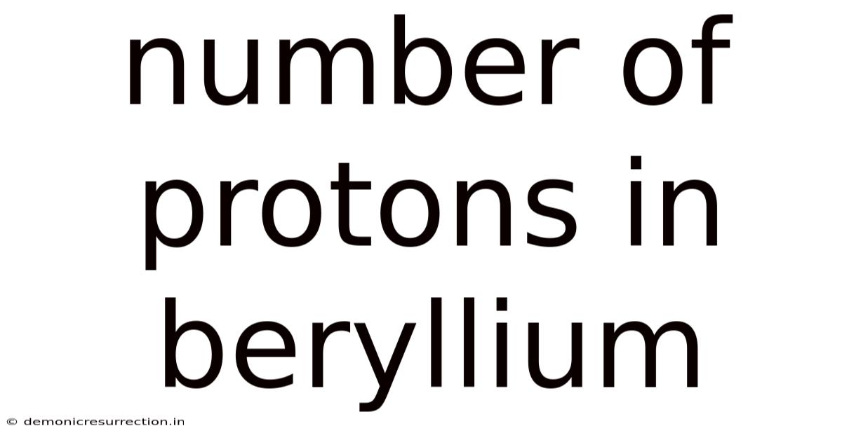 Number Of Protons In Beryllium