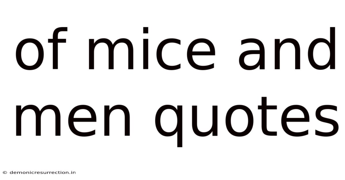 Of Mice And Men Quotes