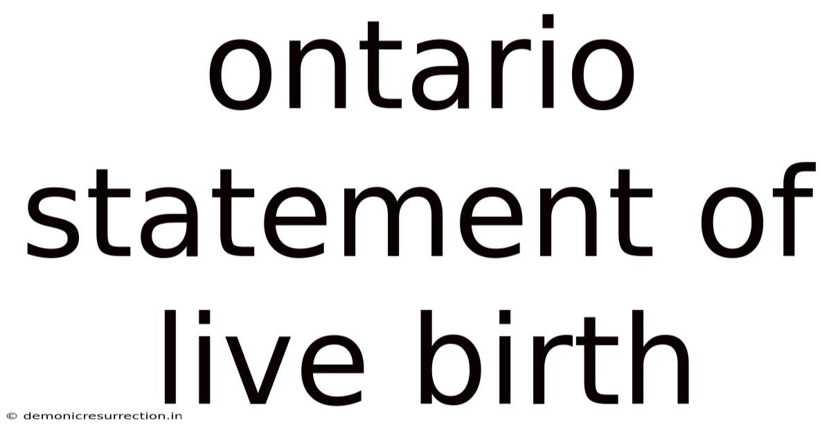 Ontario Statement Of Live Birth