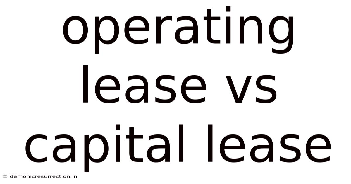 Operating Lease Vs Capital Lease