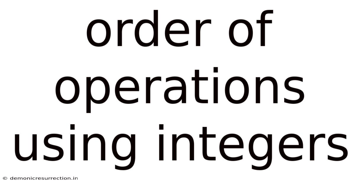 Order Of Operations Using Integers