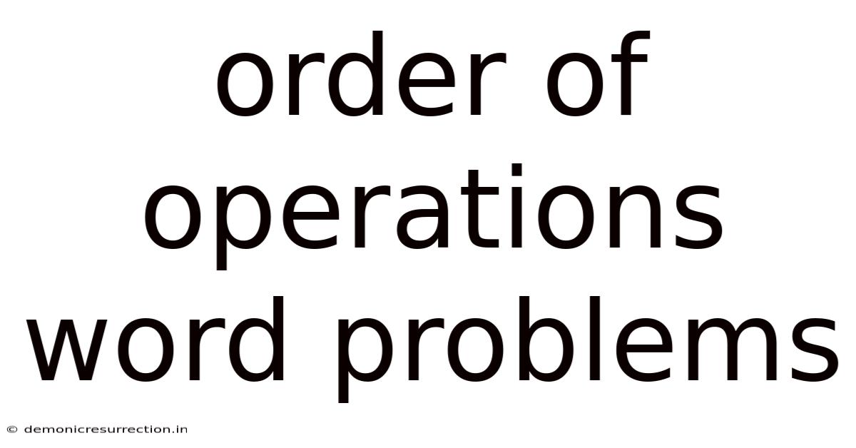 Order Of Operations Word Problems