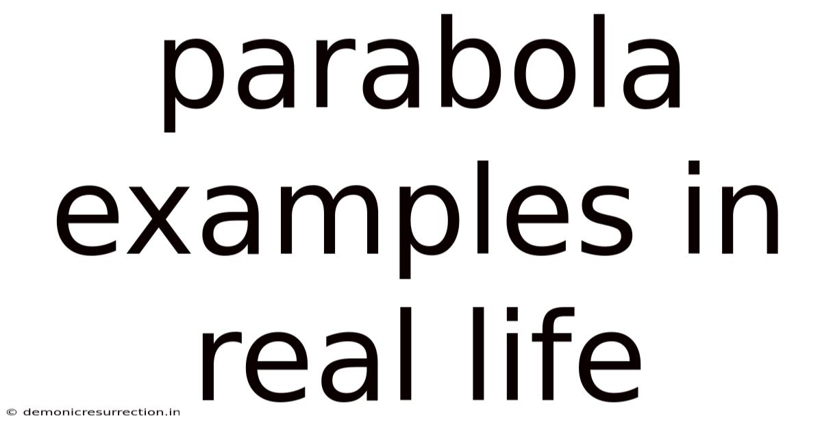 Parabola Examples In Real Life