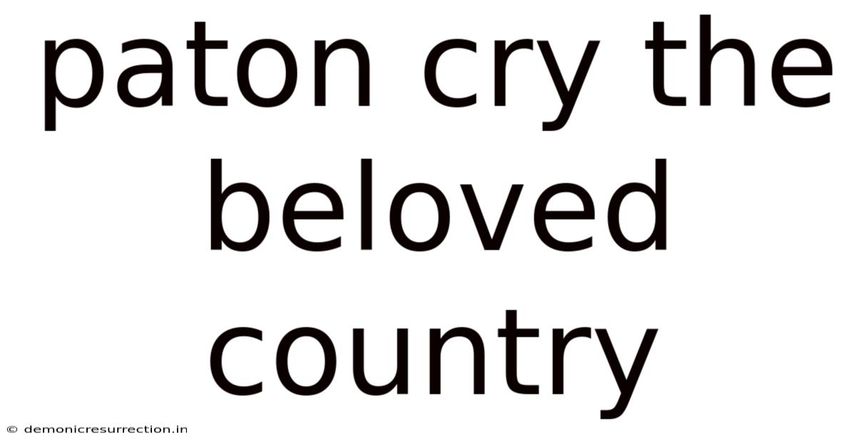 Paton Cry The Beloved Country