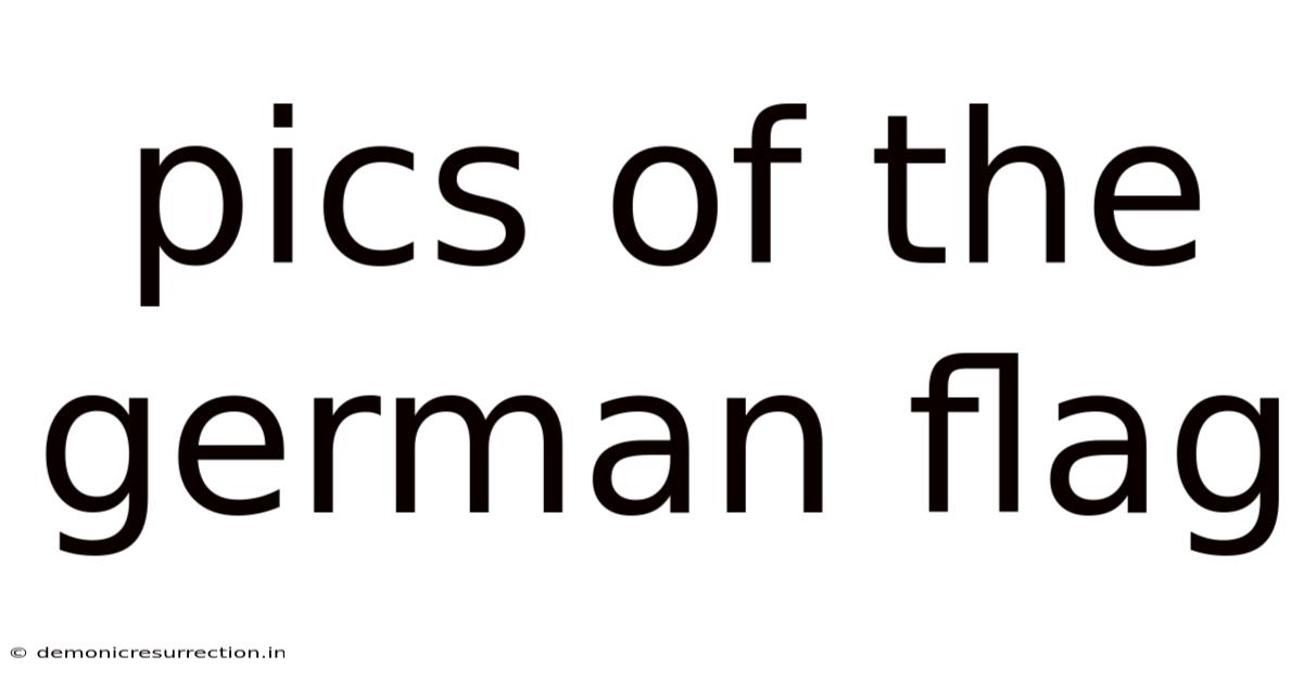 Pics Of The German Flag
