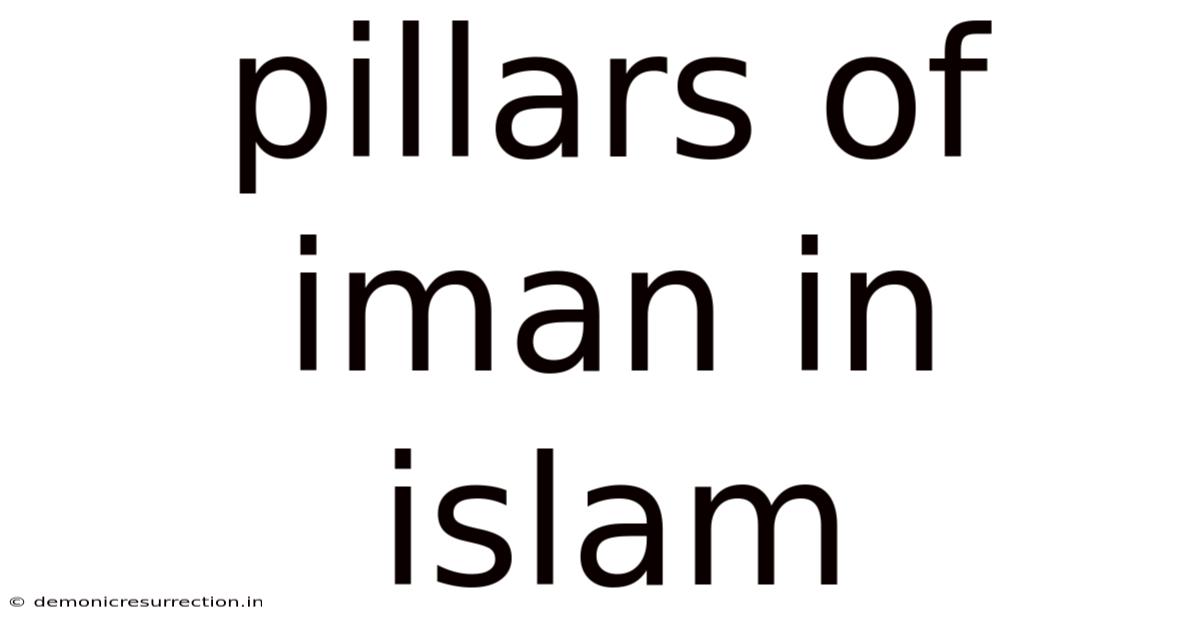 Pillars Of Iman In Islam
