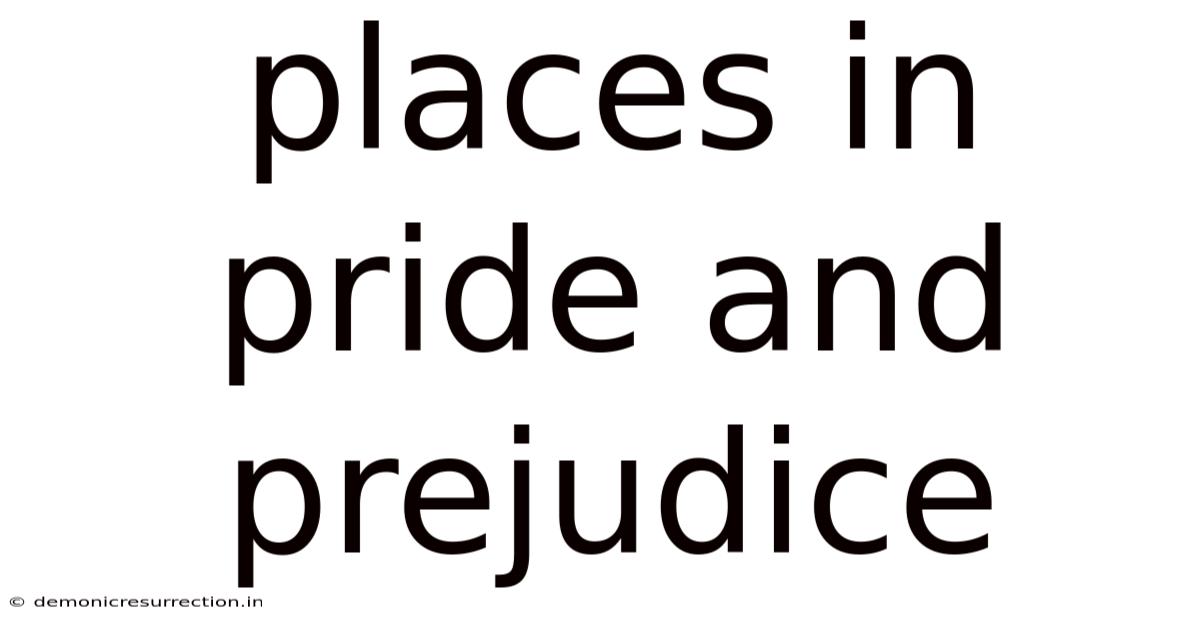 Places In Pride And Prejudice
