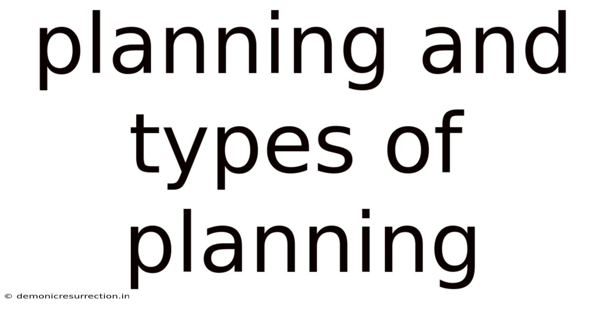 Planning And Types Of Planning