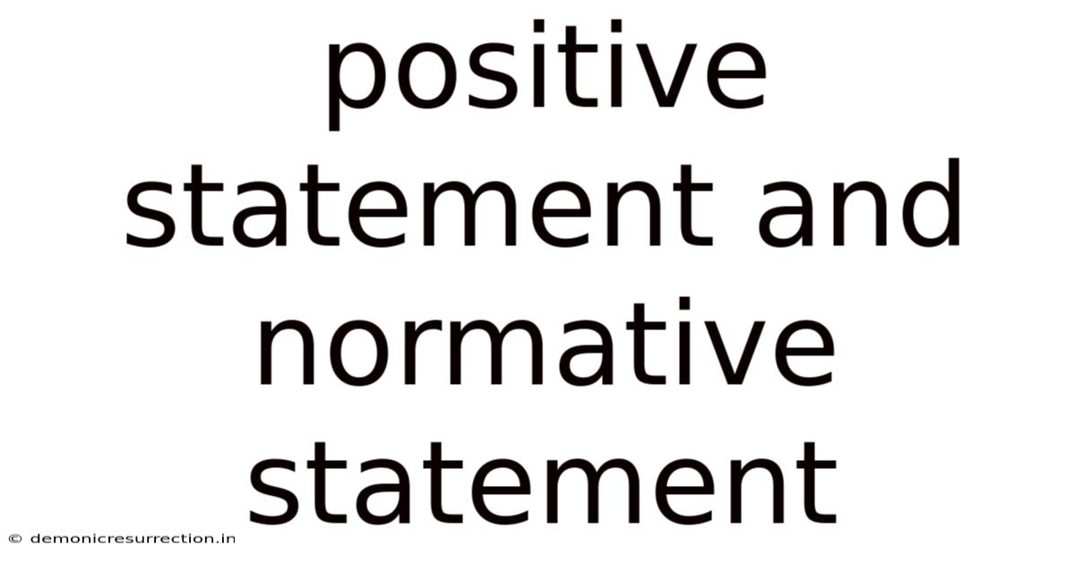Positive Statement And Normative Statement