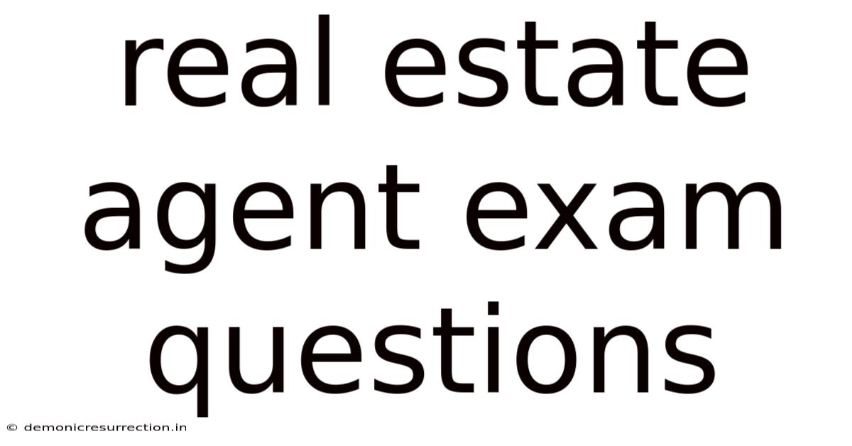 Real Estate Agent Exam Questions