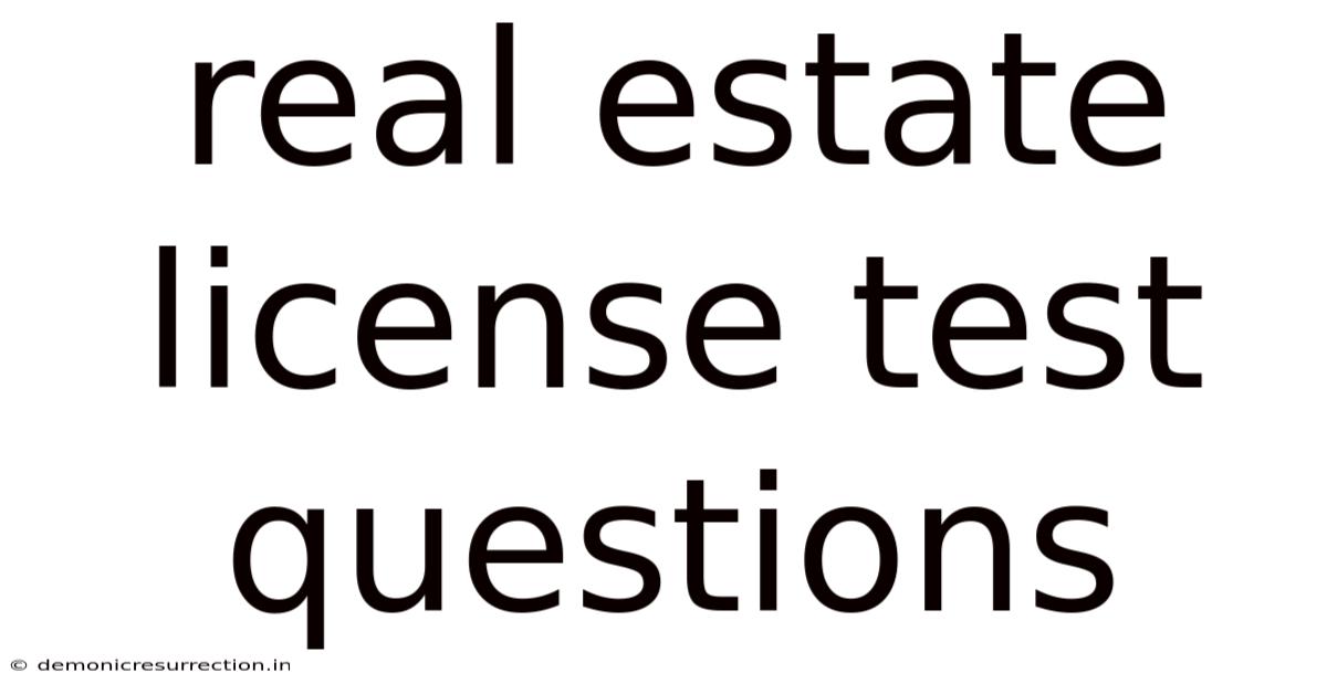 Real Estate License Test Questions