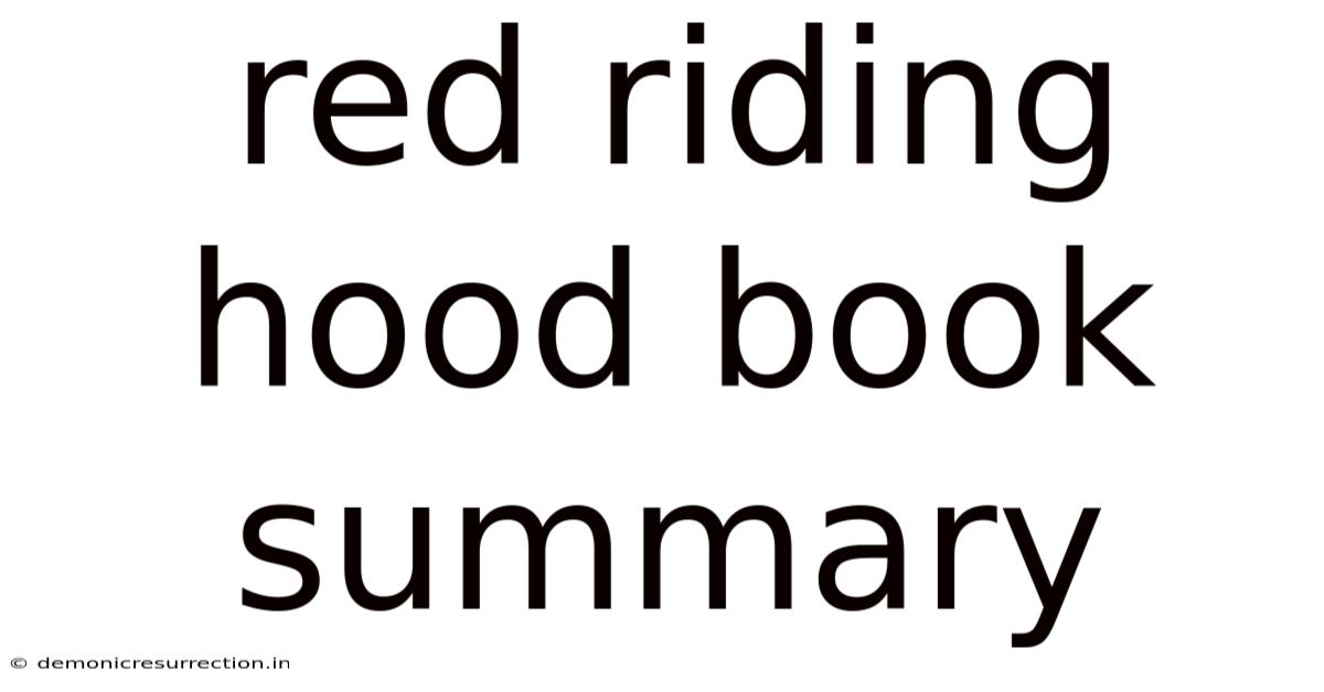 Red Riding Hood Book Summary