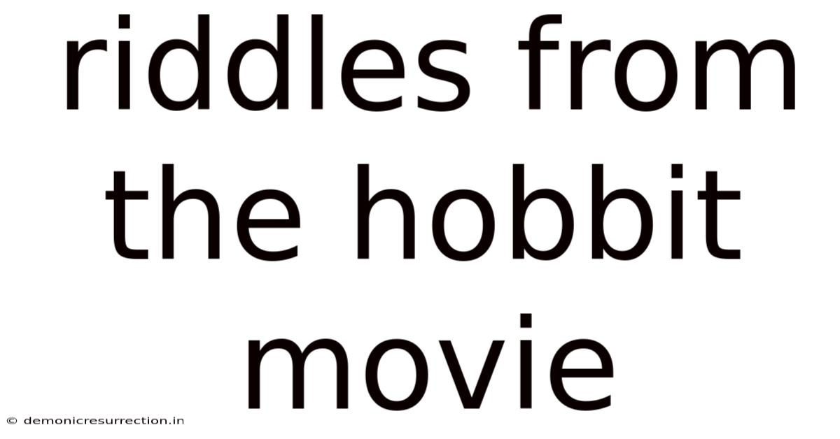 Riddles From The Hobbit Movie