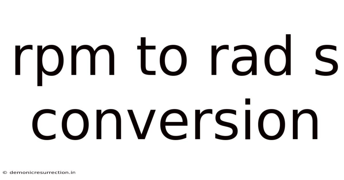Rpm To Rad S Conversion