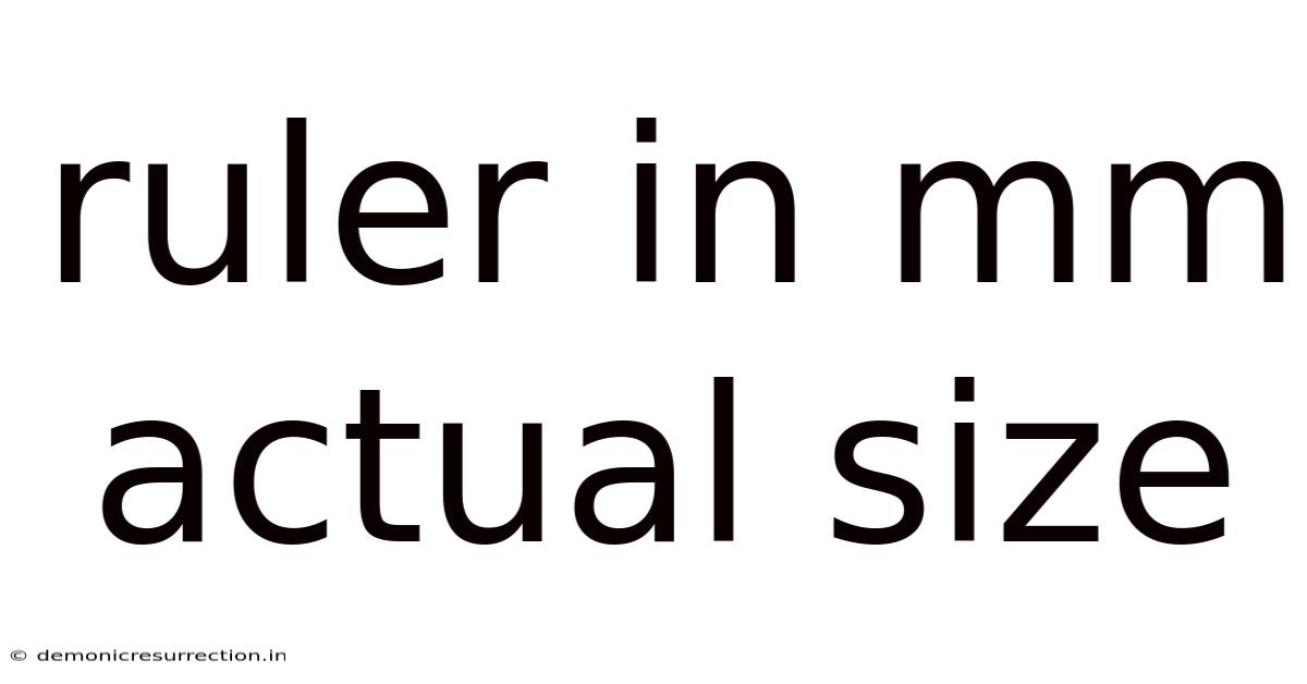 Ruler In Mm Actual Size