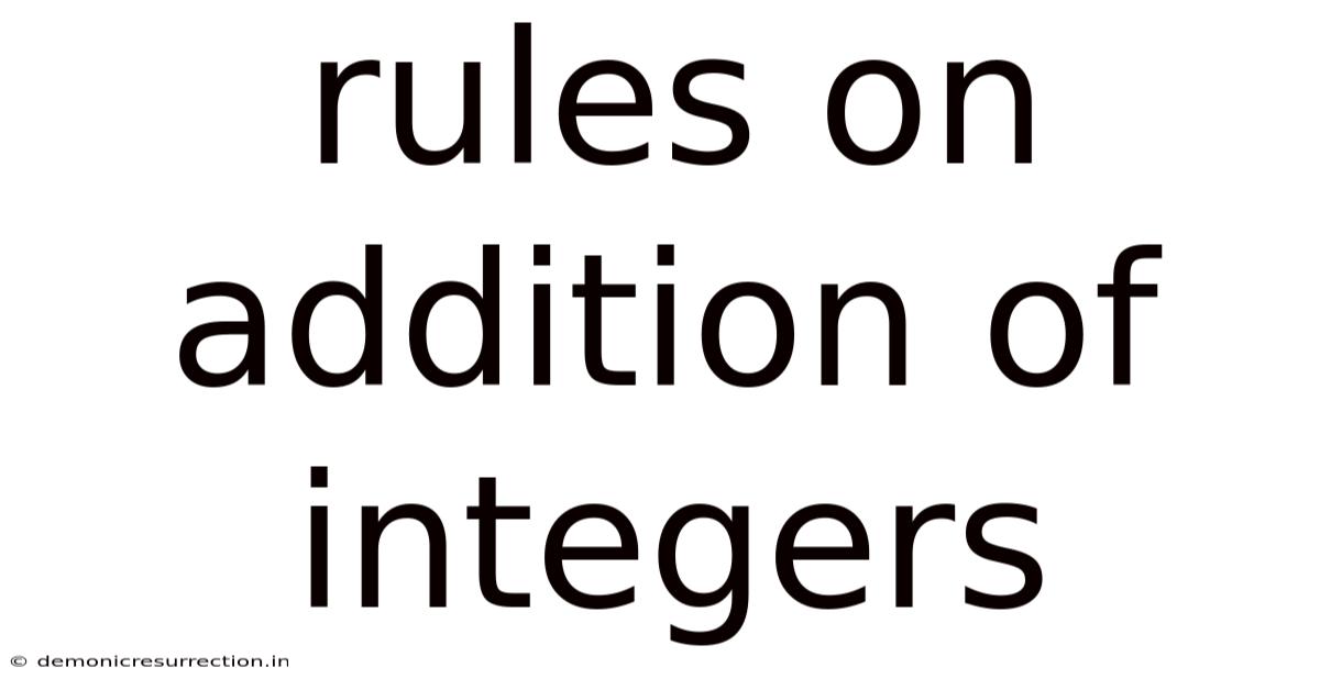 Rules On Addition Of Integers