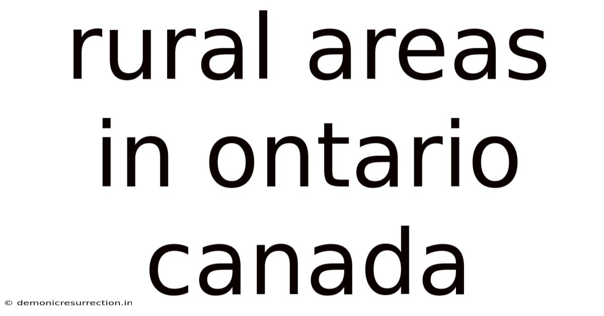 Rural Areas In Ontario Canada