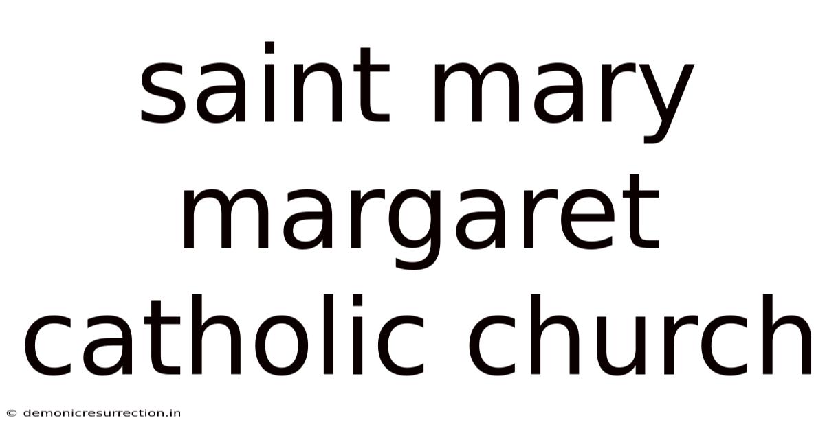 Saint Mary Margaret Catholic Church