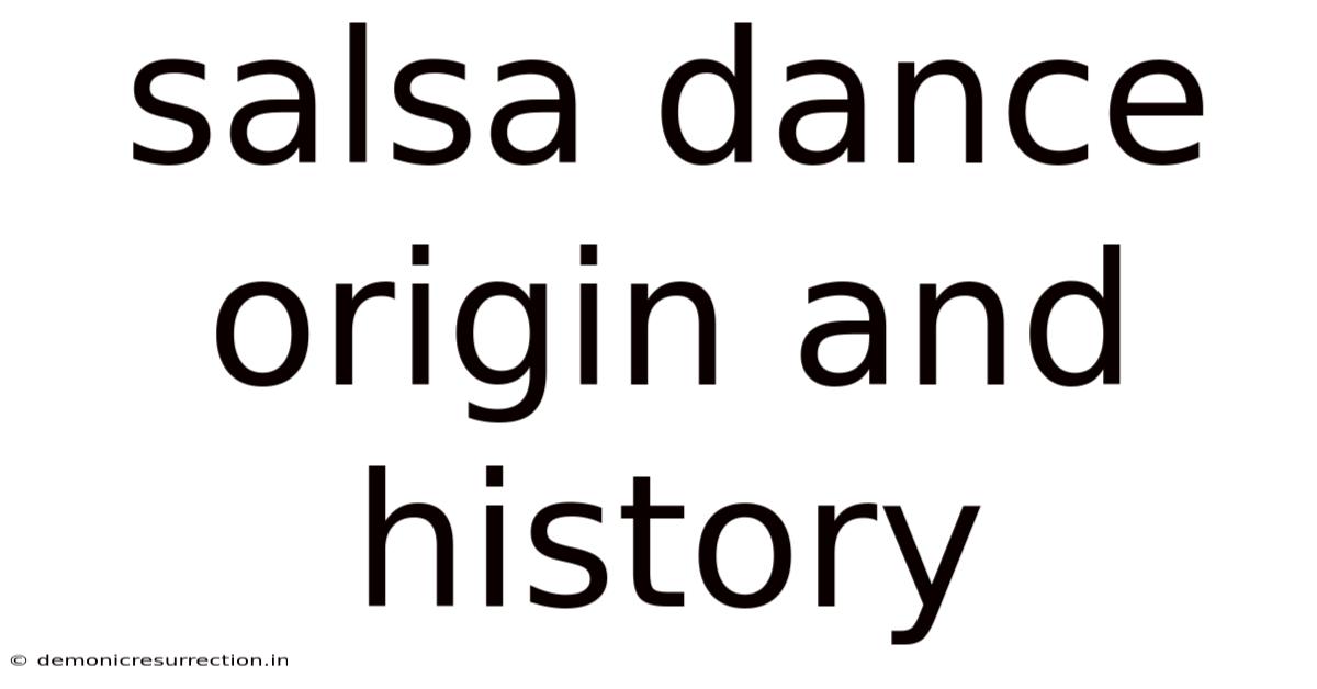 Salsa Dance Origin And History