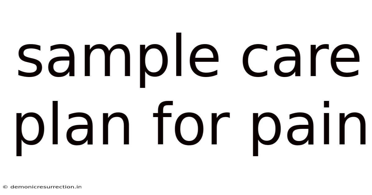 Sample Care Plan For Pain