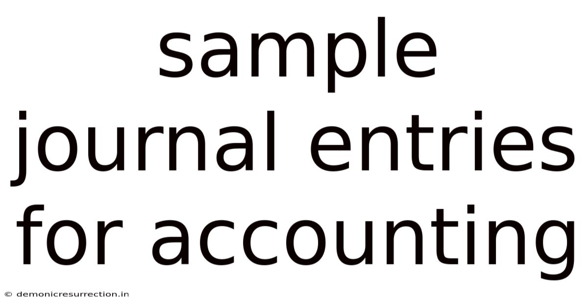 Sample Journal Entries For Accounting